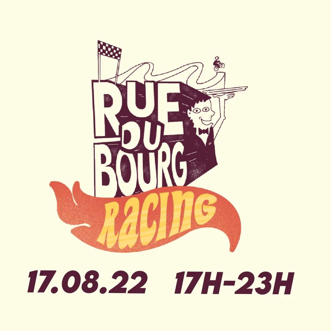 Graphic for Rue du Bourg Racing, 17.08.22, 17h-23h, with a waiter and a bike track